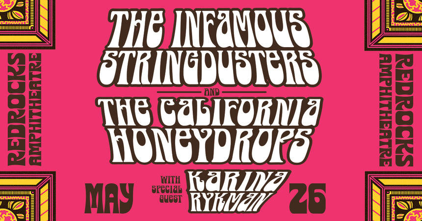 The Infamous Stringdusters & The California Honeydrops