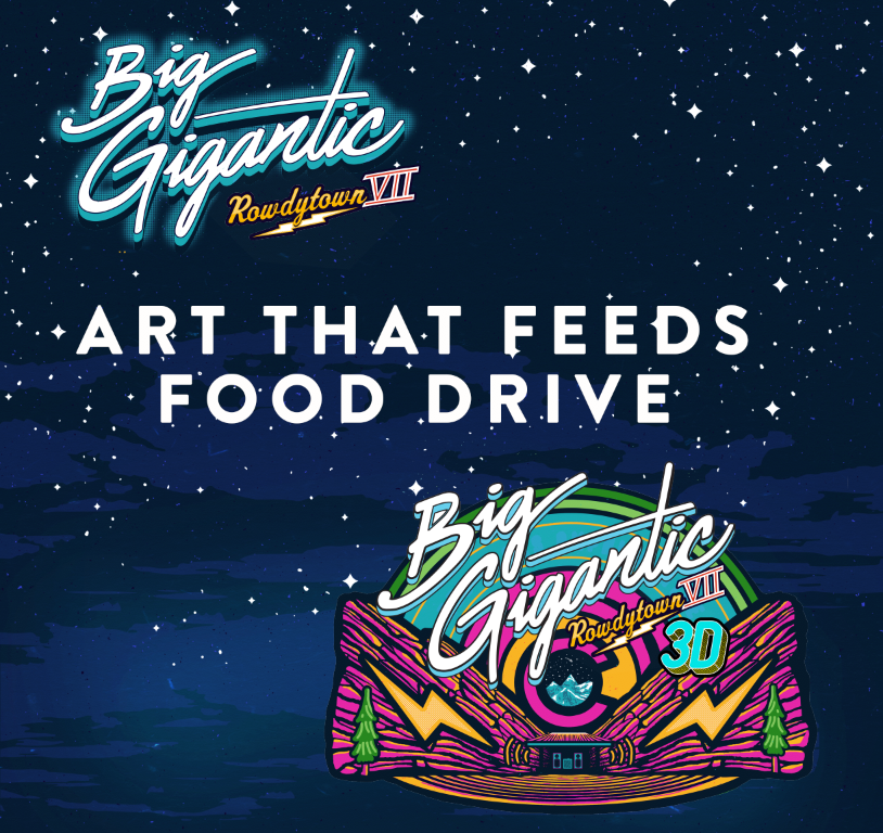 Big Gigantic Rowdytown