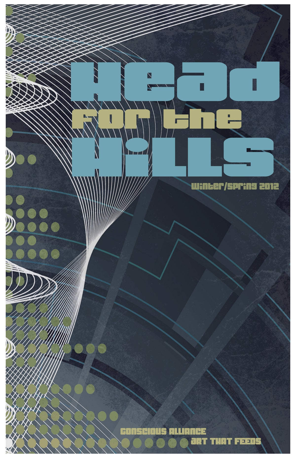 Head For The Hills Winter/Spring Tour