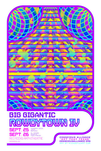 Big Gigantic Rowdytown IV - 2015