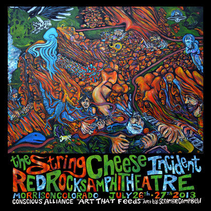 String Cheese Red Rocks String Cheese Incident Red Rocks Amphitheatre - 2013 — Conscious Alliance